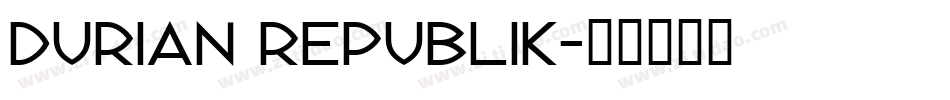 Durian Republik字体转换